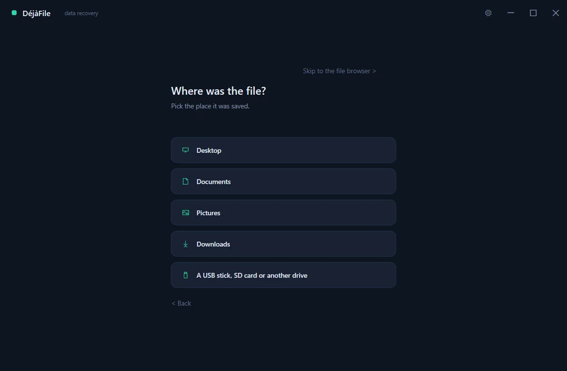 DéjàFile’s guided mode asking which drive the lost file was on.